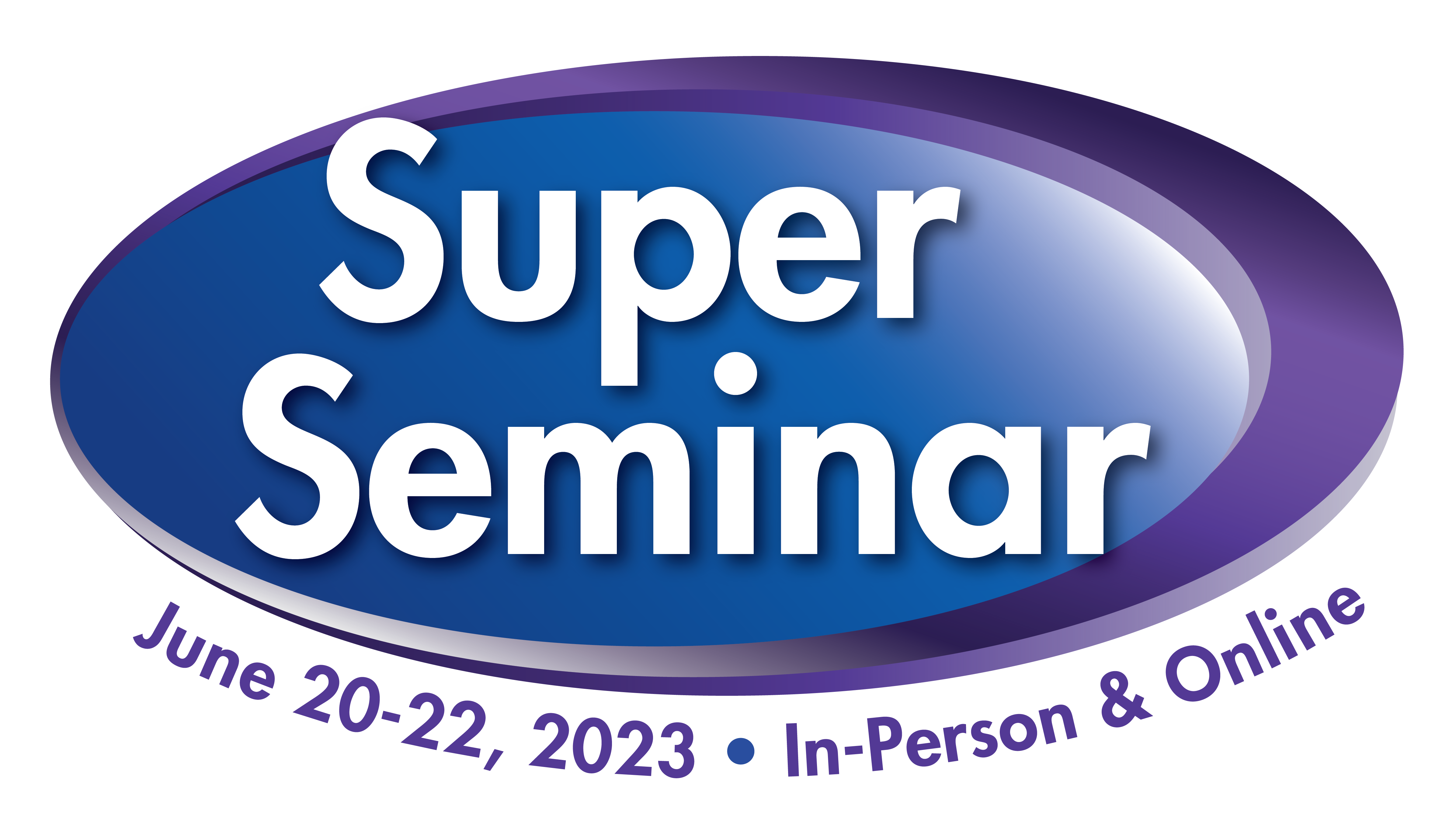 Display event Super Seminar 2023 Peppermill Resort Reno, NV